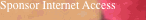 Sponsor Internet Access